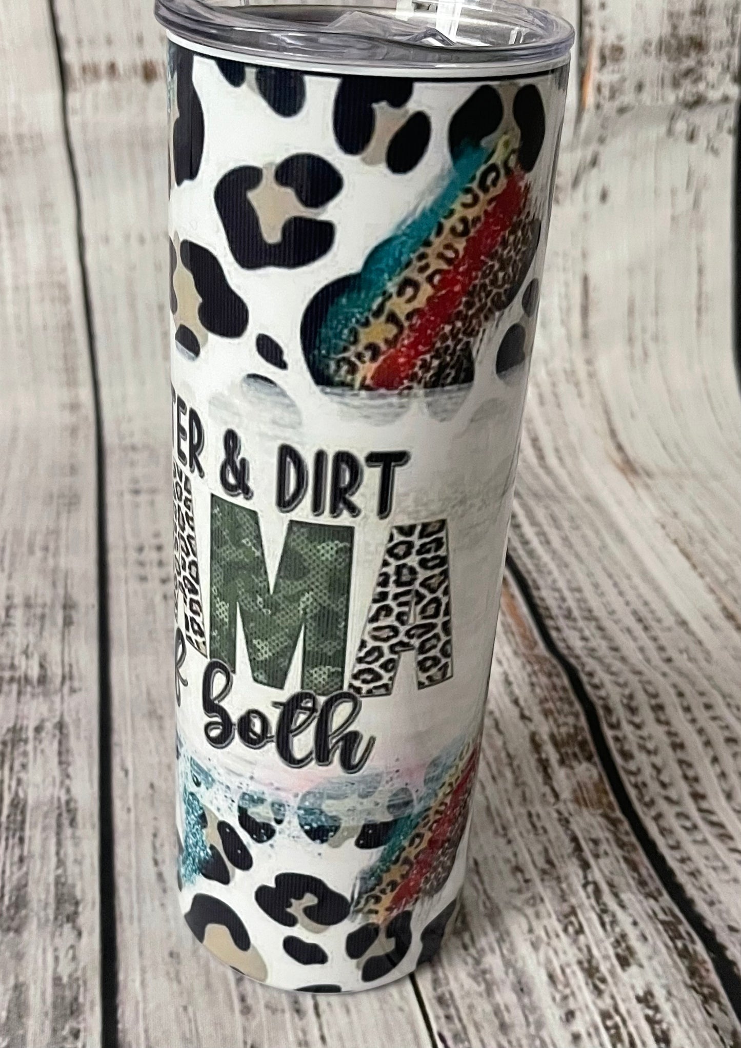 Glitter & Dirt, Mama of Both Tumbler